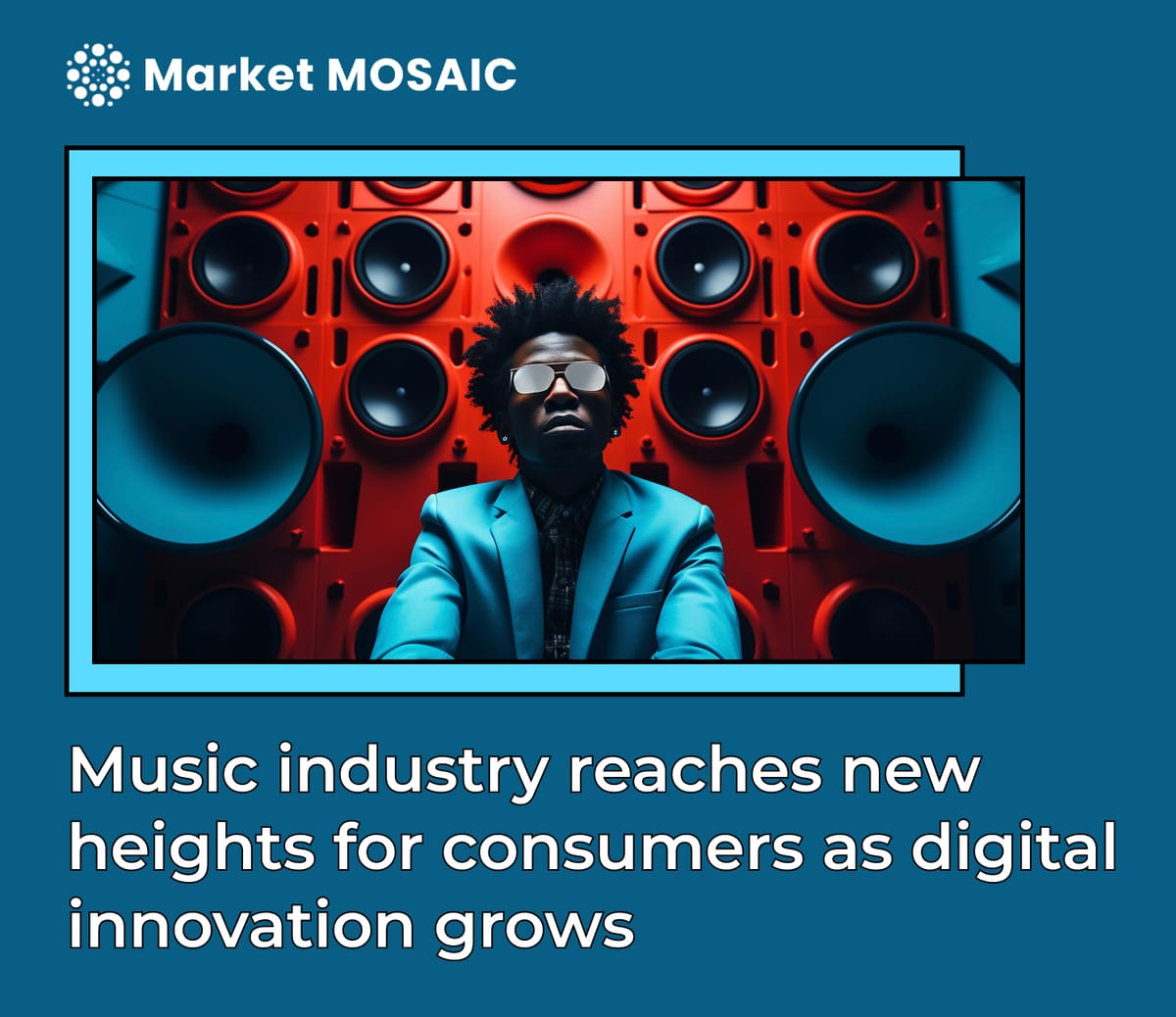 Music industry reaches new heights for consumers as digital innovation grows